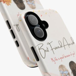 Customized phone case with friendship-themed design and personal message for iPhone 13 Pro.